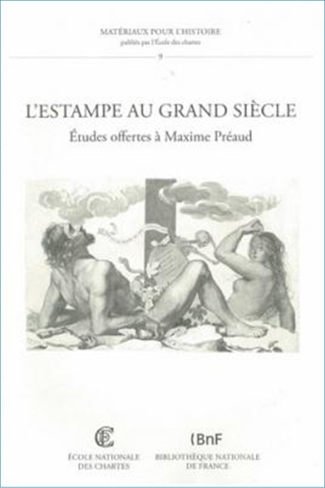 Image décorative : couverture de « L'estampe au Grand Siècle, Études offertes à Maxime Préaud »